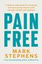 Mark Stephens: Pain Free, Buch