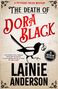 Lainie Anderson: The Death of Dora Black: A Petticoat Police Mystery, Buch