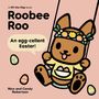 Candy Robertson: Roobee Roo: An Egg-cellent Easter, Buch
