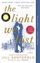 Jill Santopolo: The Light We Lost, Buch