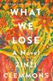 Zinzi Clemmons: What We Lose, Buch