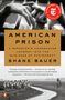 Shane Bauer: American Prison: A Reporter's Undercover Journey Into the Business of Punishment, Buch