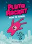 Paul Gilligan: Pluto Rocket: New in Town (Pluto Rocket #1), Buch