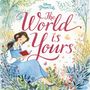 Megan Roth: The World Is Yours (Disney Princess), Buch