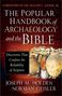 Joseph M Holden: The Popular Handbook of Archaeology and the Bible, Buch