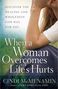 Cindi Mcmenamin: When a Woman Overcomes Life's Hurts, Buch