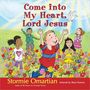 Stormie Omartian: Come Into My Heart, Lord Jesus, Buch