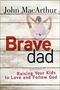 John Macarthur: Brave Dad, Buch