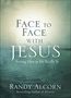 Randy Alcorn: Face to Face with Jesus, Buch
