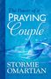 Stormie Omartian: The Power of a Praying Couple, Buch