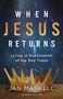 When Jesus Returns, Buch