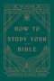 Kay Arthur: How to Study Your Bible, Buch