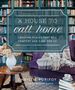 Christie Purifoy: A House to Call Home, Buch