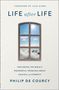 Philip De Courcy: Life After Life, Buch, Buch