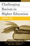 Mark Chesler: Challenging Racism in Higher Education, Buch