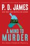 P D James: A Mind to Murder, Buch, Buch