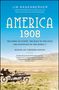 Jim Rasenberger: America, 1908, Buch