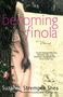 Suzanne Strempek Shea: Becoming Finola, Buch