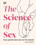 Kate Moyle: The Science of Sex: Every Question about Your Sex Life Answered, Buch