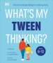 Tanith Carey: What's My Tween Thinking?, Buch