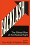 "BACKLASH", darunter "The Global Rise of the Radical Right", unten "Edited by Don Kalb & Walden Bello" auf rotem Hintergrund., Buch