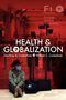 Geoffrey Cockerham: Health and Globalization, Buch