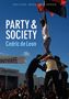 Cedric De Leon: Party and Society, Buch