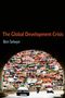 Benjamin Selwyn: The Global Development Crisis, Buch