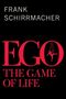 Frank Schirrmacher: Ego, Buch