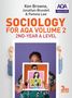 Ken Browne: Sociology for AQA Volume 2, Buch
