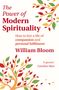 William Bloom: The Power Of Modern Spirituality, Buch