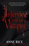 Anne Rice: Interview With The Vampire, Buch