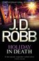 J. D. Robb: Holiday in Death, Buch, Buch