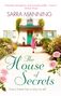 Sarra Manning: The House of Secrets, Buch