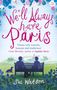 Sue Watson: We'll Always Have Paris, Buch