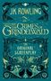 Joanne K. Rowling: Fantastic Beasts: The Crimes of Grindelwald - The Original Screenplay, Buch