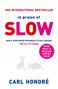 Carl Honore: In Praise of Slow, Buch