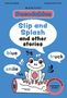 Oben steht „Decodables“. „Slip and Splash and other stories“. Ein Frosch sitzt auf einem Baumstamm, umgeben von Wassertropfen., Buch