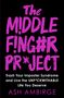 Ash Ambirge: The Middle Finger Project, Buch