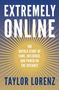 Taylor Lorenz: Extremely Online, Buch