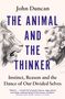John Duncan: The Animal and the Thinker, Buch