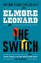 Elmore Leonard: The Switch, Buch