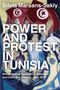 Silvia Marsans-Sakly: Power and Protest in Tunisia, Buch
