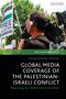 Global Media Coverage of the Palestinian-Israeli Conflict, Buch