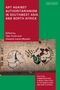 : Art Against Authoritarianism in Southwest Asia and North Africa, Buch
