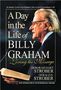 Deborah Hart Strober: A Day in the Life of Billy Graham, Buch