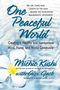 Michio Kushi: One Peaceful World, Buch