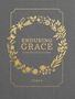 "ENDURING GRACE: A CHURCH YEAR JOURNAL YEAR B" in goldener Schrift, umgeben von blumengeschmücktem Kranz auf grauem Hintergrund., Buch