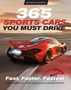 James Mann: 365 Sports Cars You Must Drive, Buch