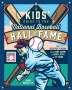 James Buckley: A Kids' Guide to the National Baseball Hall of Fame, Buch